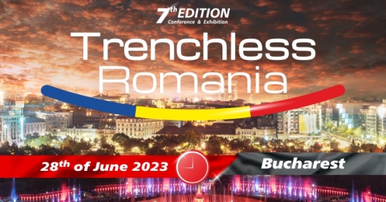 Ediția a 7-a a evenimentului Trenchless Romania Conference&Exhibition - 28 Iunie, Hotel Caro din Bucuresti